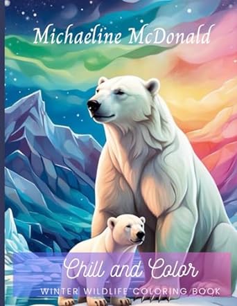 Chill and Color Winter Wildlife Coloring Book